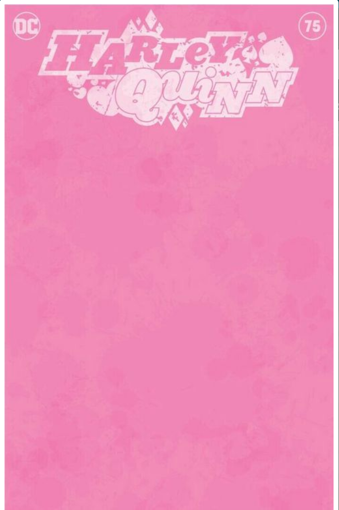 HARLEY QUINN #75 EXCLUSIVE PINK BLANK Variant NM