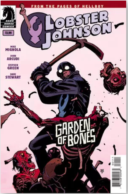 Lobster Johnson: The Garden Of Bones